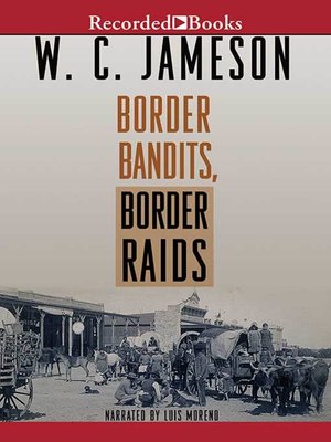 cover image of Border Bandits, Border Raids